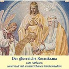 Glorreiche Rosenkranz-CD