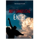 Die Aufständischen Engel