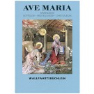 „Ave Maria“ - Ein handliches Wallfahrtsbüchlein