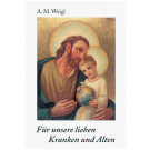 Für unsere lieben Kranken und Alten