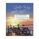 Guter Weg, gute Zeit!
