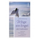Möge ein Engel Dich behüten