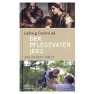 Der Pflegevater Jesu und andere Väter