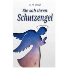Sie sah ihren Schutzengel, 276 Seiten