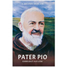 Pater Pio - gekreuzigt aus Liebe, 128 Seiten