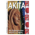 Akita - die Gottesmutter spricht in Japan