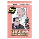 Kleine Geschichten, große Wahrheiten