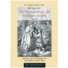 Die Wunderkraft des Heiligen Joseph, Band II, 219 Seiten