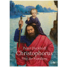 Christophorus - Weg der Wandlung, 128 Seiten