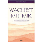 Wachet mit mir, 84 Seiten