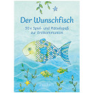 Der Wunschfisch, 50 x Spiel- und Rätselspaß zur Hl. Erstkommunion