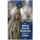 Die globale sexuelle Revolution im Licht von Fatima