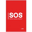 „SOS - Rette meine Seele!“