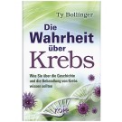 Die Wahrheit über Krebs