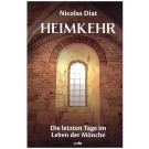 Heimkehr - Die letzten Tage im Leben der Mönche