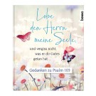 Lobe den Herrn meine Seele