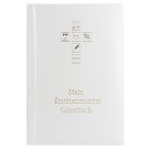 Mein Erstkommunion Gebetbuch