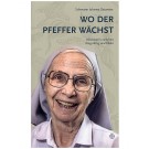 Wo der Pfeffer wächst