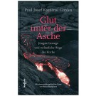 Glut unter der Asche
