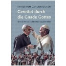 Gerettet durch die Gnade Gottes