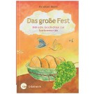 Das große Fest - Biblische Geschichten zur Erstkommunion