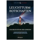 Leuchtturm-Botschaften