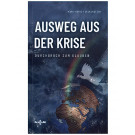 Ausweg aus der Krise