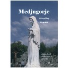 Medjugorje – Wie alles begann