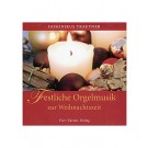 Festliche Orgelmusik zur Weihnachtszeit-CD