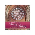 Lobe den Herren, den mächtigen König / CD