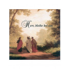 Herr, bleib bei uns - CD