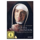 Gottes mächtige Dienerin