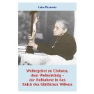 Weihegebet zu Christus, dem Weltenkönig - Gebetszettel